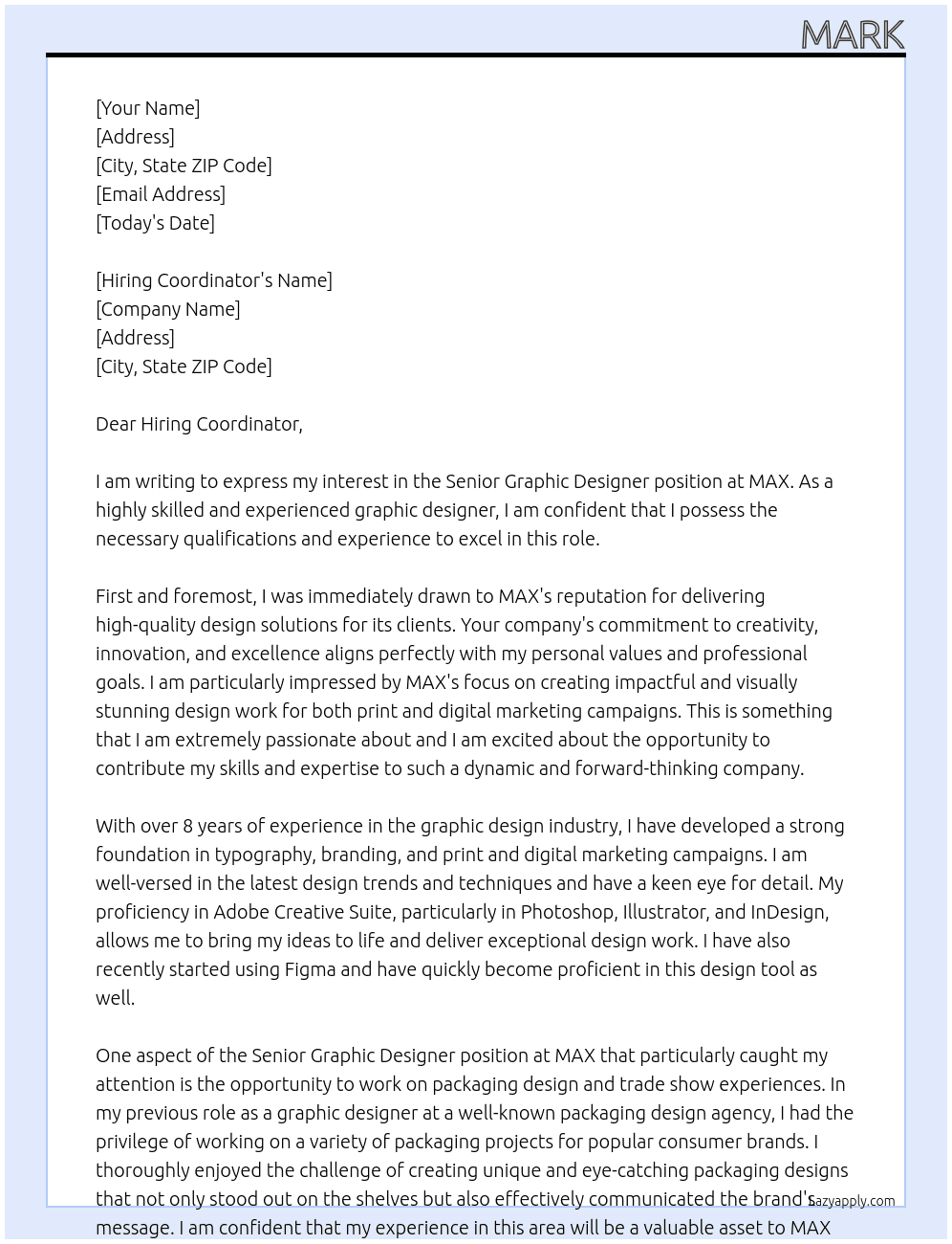 Senior graphic designer At MAX Cover Letter