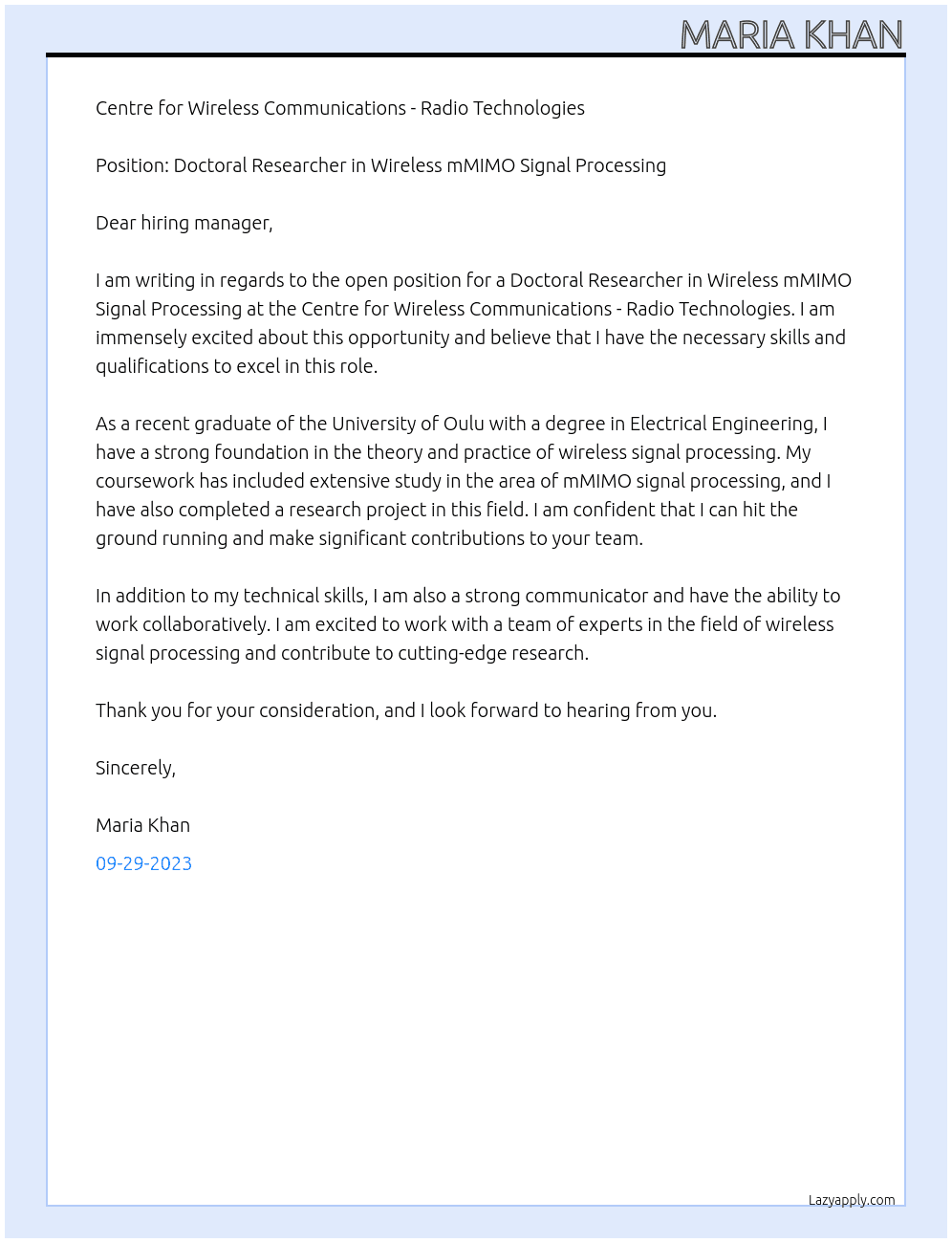 Doctoral Researcher in Wireless mMIMO Signal Processing At University of Oulu Cover Letter