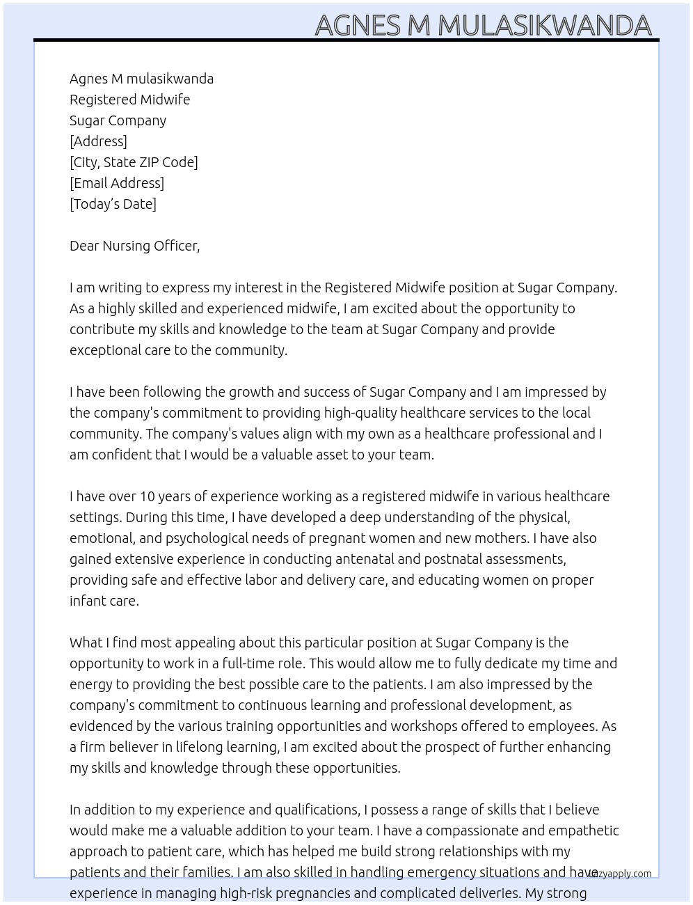 Registerd midwife At Sugar company  Cover Letter