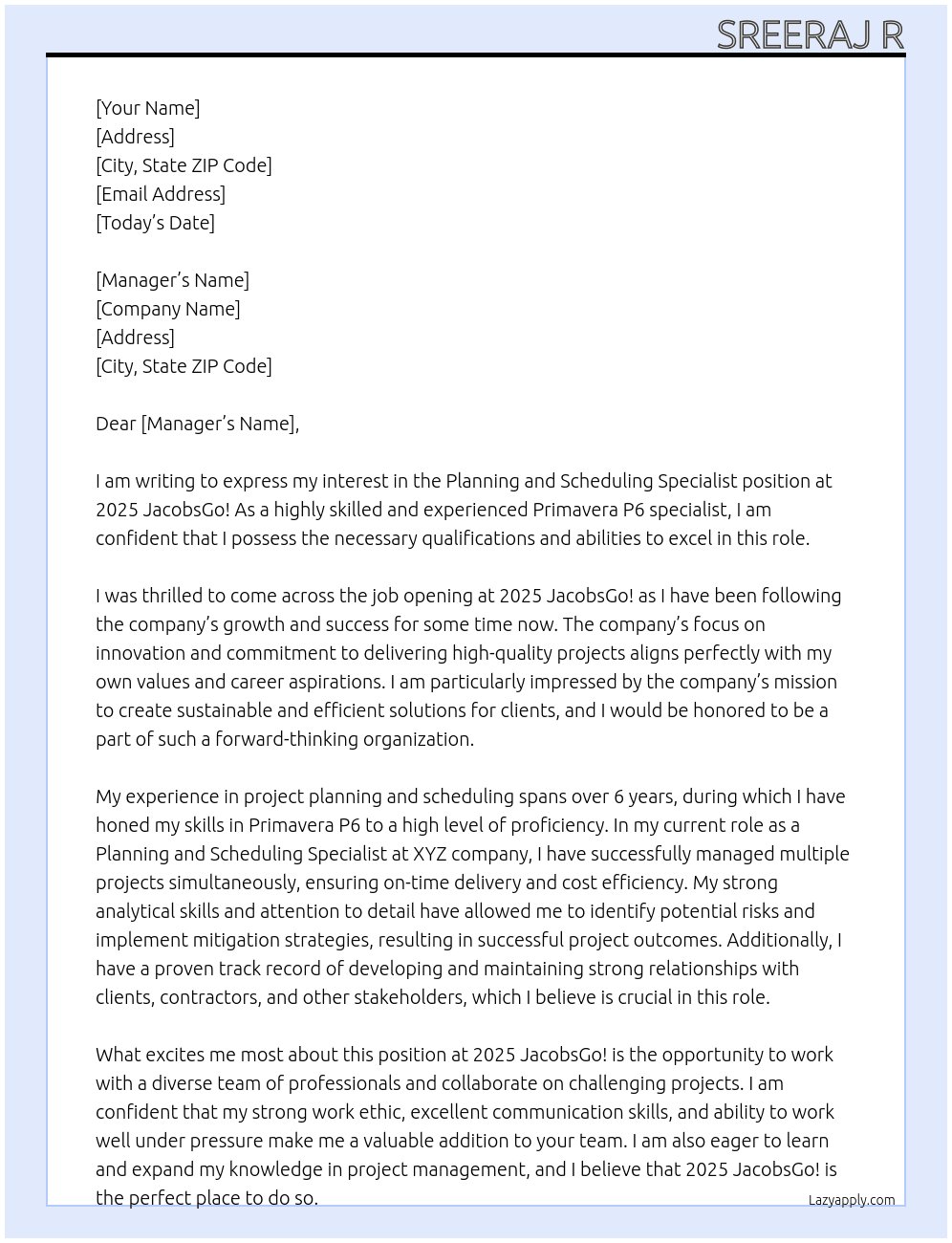 Planning and Scheduling Specialist At 2025 JacobsGo! Cover Letter