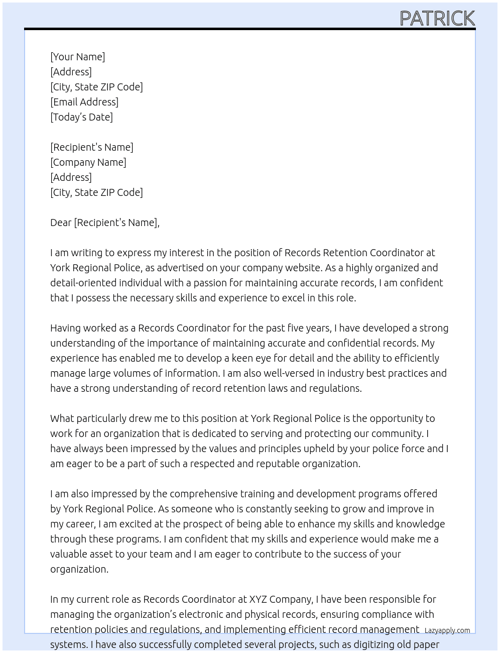 records retention coordinator At York Regional Police Cover Letter