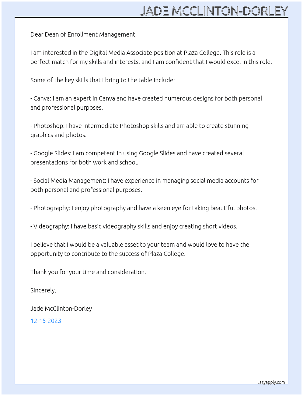 Digital Media Associate  At Plaza College Cover Letter