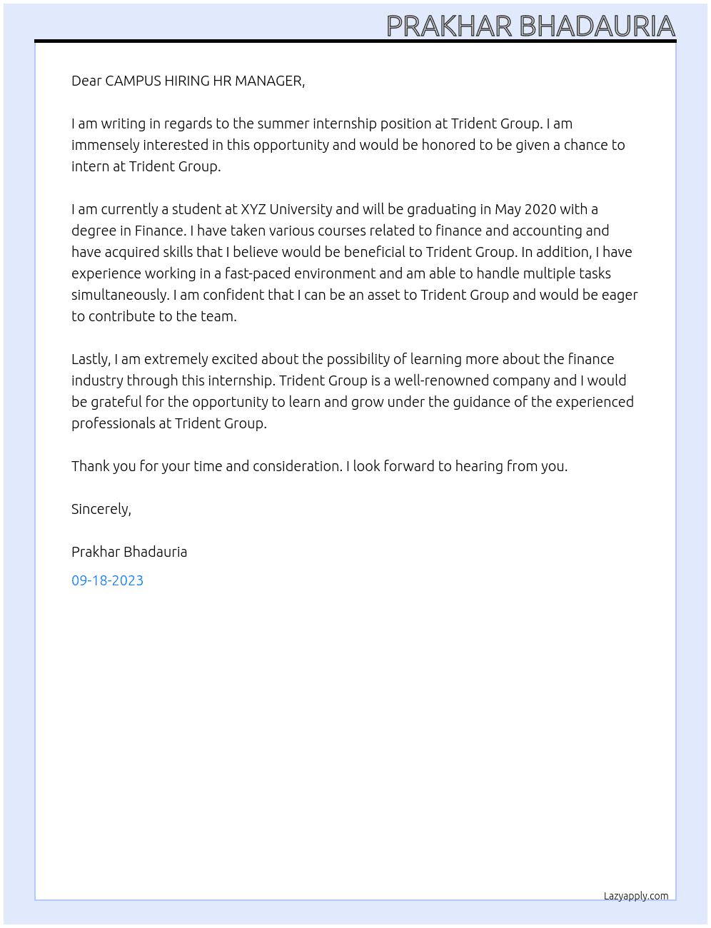 SUMMER INTERNSHIP At TRIDENT GROUP Cover Letter
