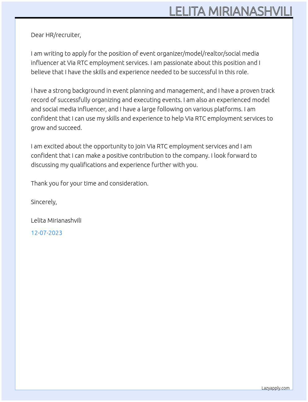 Event organizer / model/ realtor/social media  influencet At Via RTC employment services Cover Letter