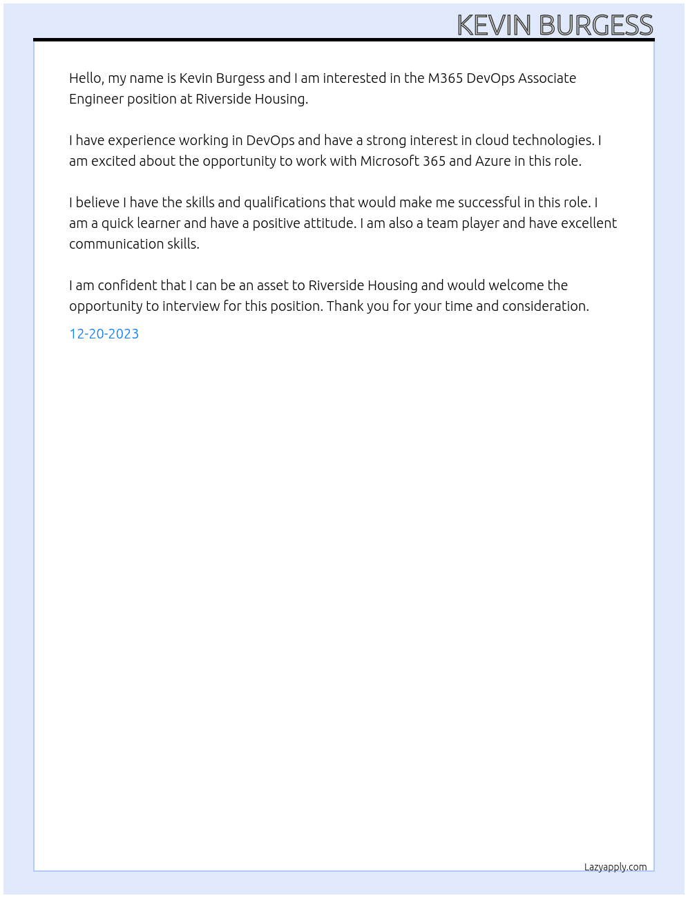 M365 DevOps Associate Engineer At riverside housing Cover Letter