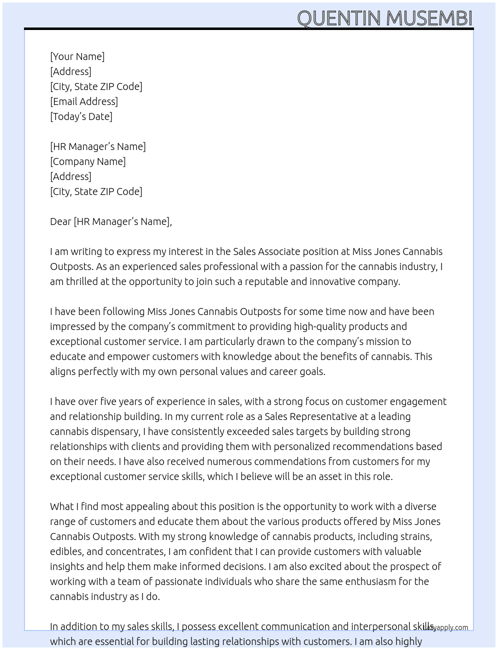 Sales Associate At Miss Jones Cannabis Outposts Miss Jones Cannabis Outposts  Cover Letter