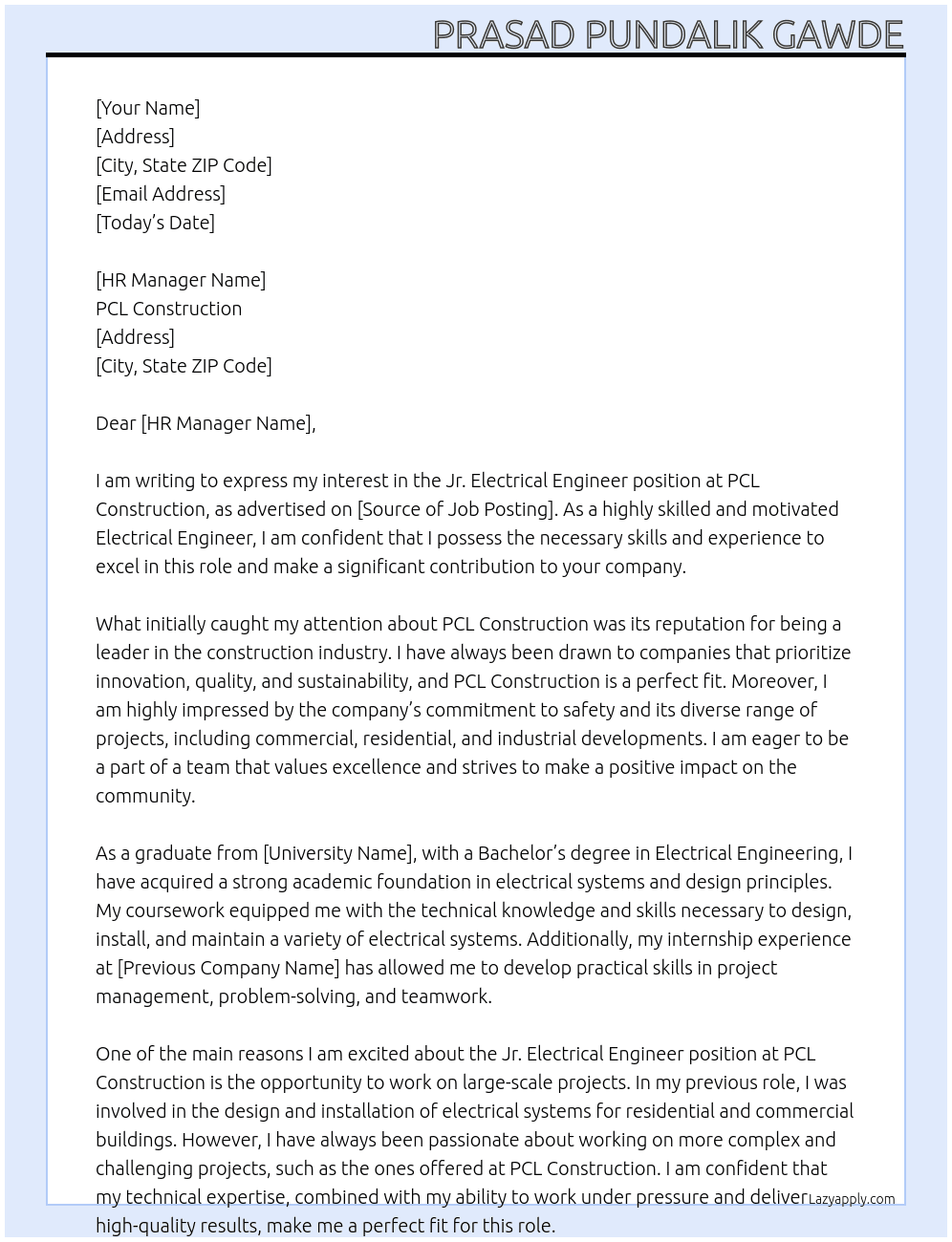 Jr. Electrical engineer  At PCL construction  Cover Letter