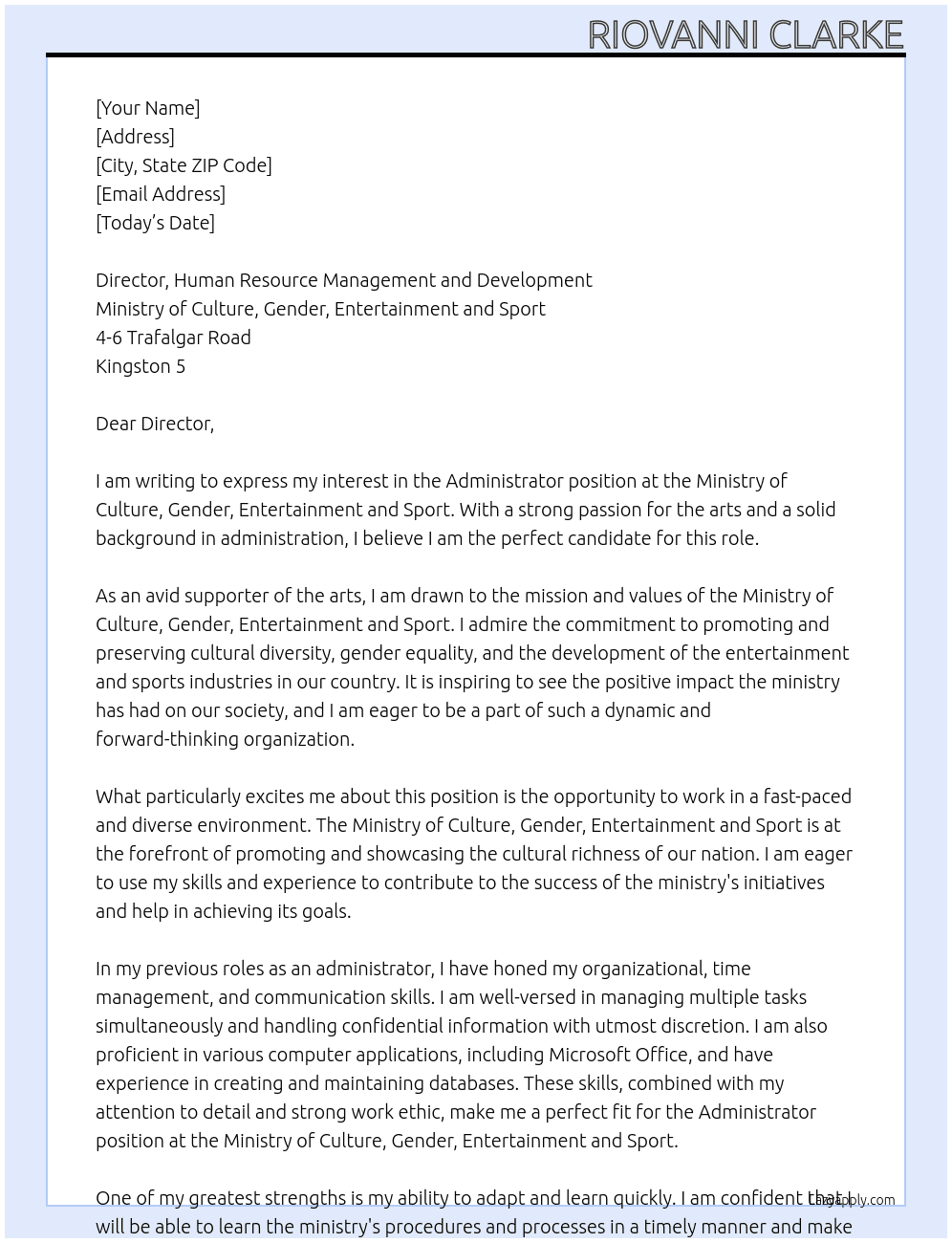 Administrator At e Ministry of Culture, Gender, Entertainment and Sport Cover Letter
