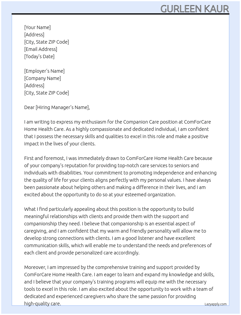 companion care At ComForCare Home Health Care  Cover Letter