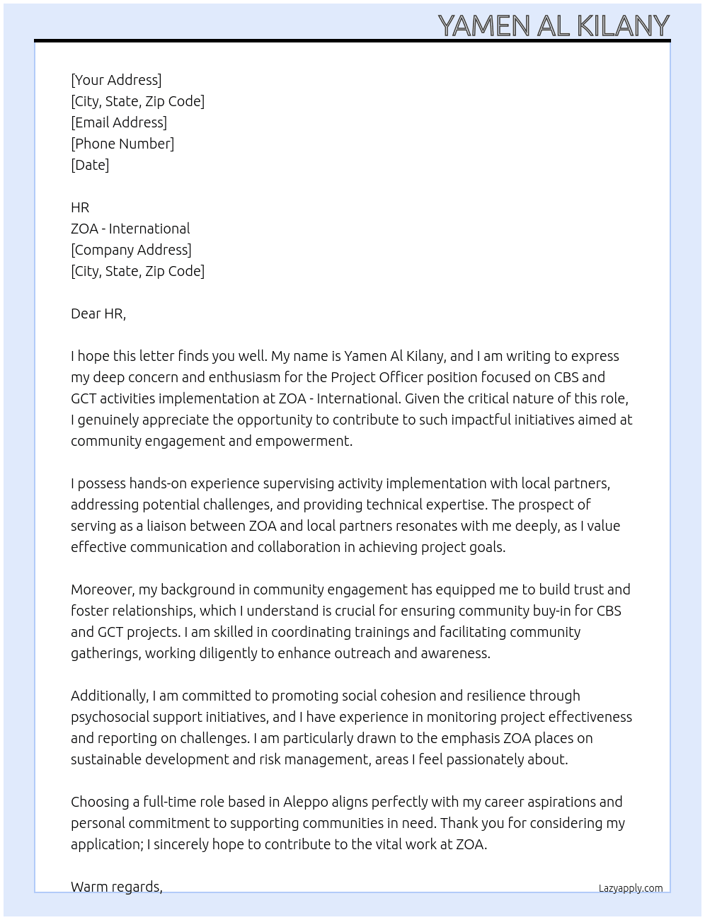 Project Officer (CBS and GCT activities implementation) At ZOA - International Cover Letter