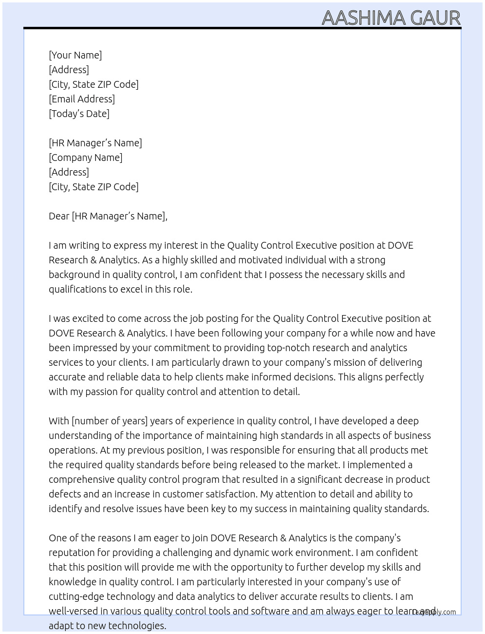 Quality control executive At DOVE Research & Analytics Cover Letter