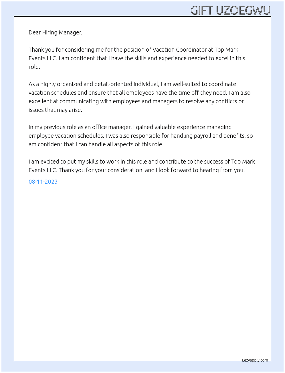 Vacation Coordinator  At Top Mark Events LLC Cover Letter