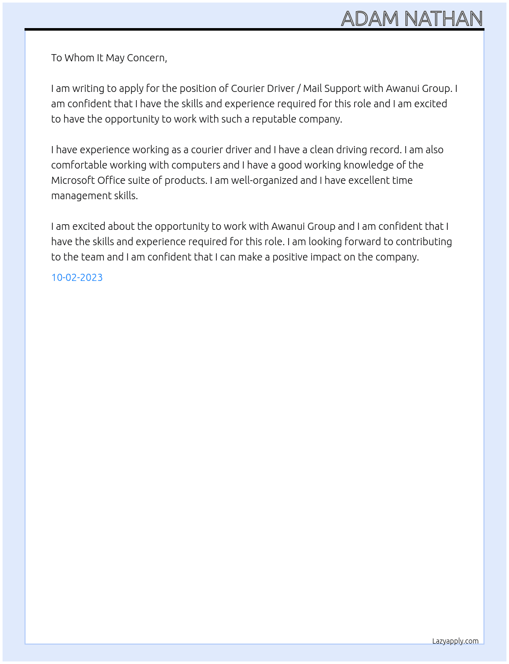 Courier Driver / Mail Support At Awanui Group Cover Letter