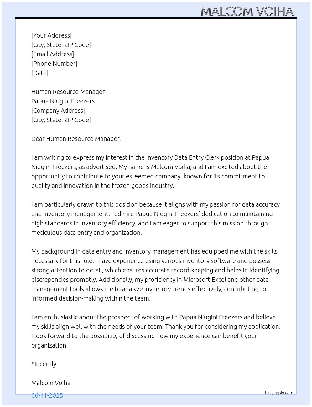 Inventory data entry Clerk  At Papua niugini freezers  Cover Letter