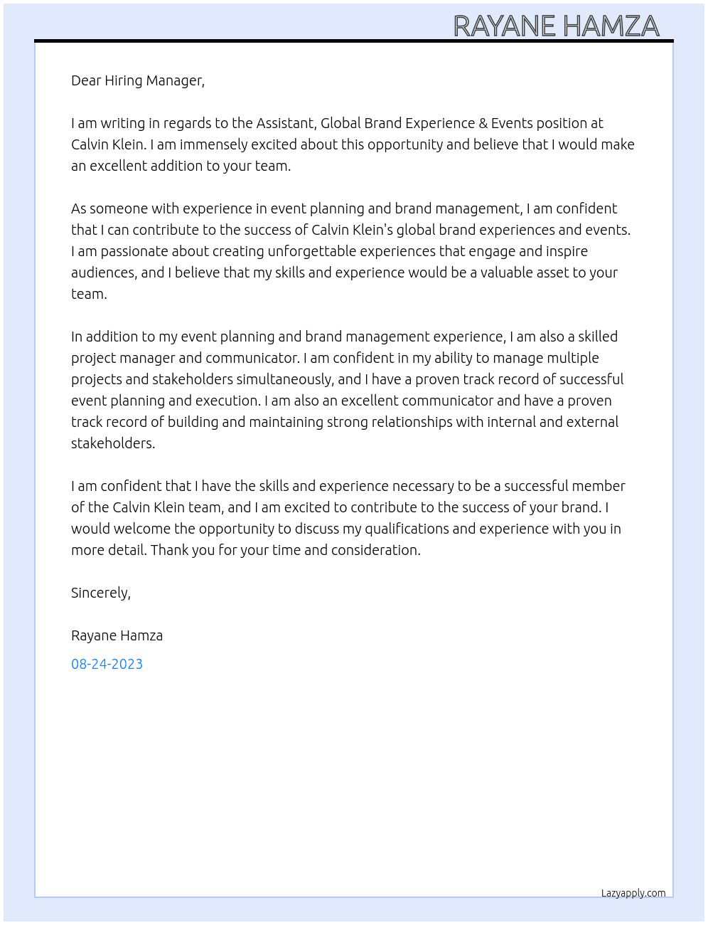 Assistant, Global Brand Experience & Events- CALVIN KLEIN At Calvin Klein  Cover Letter