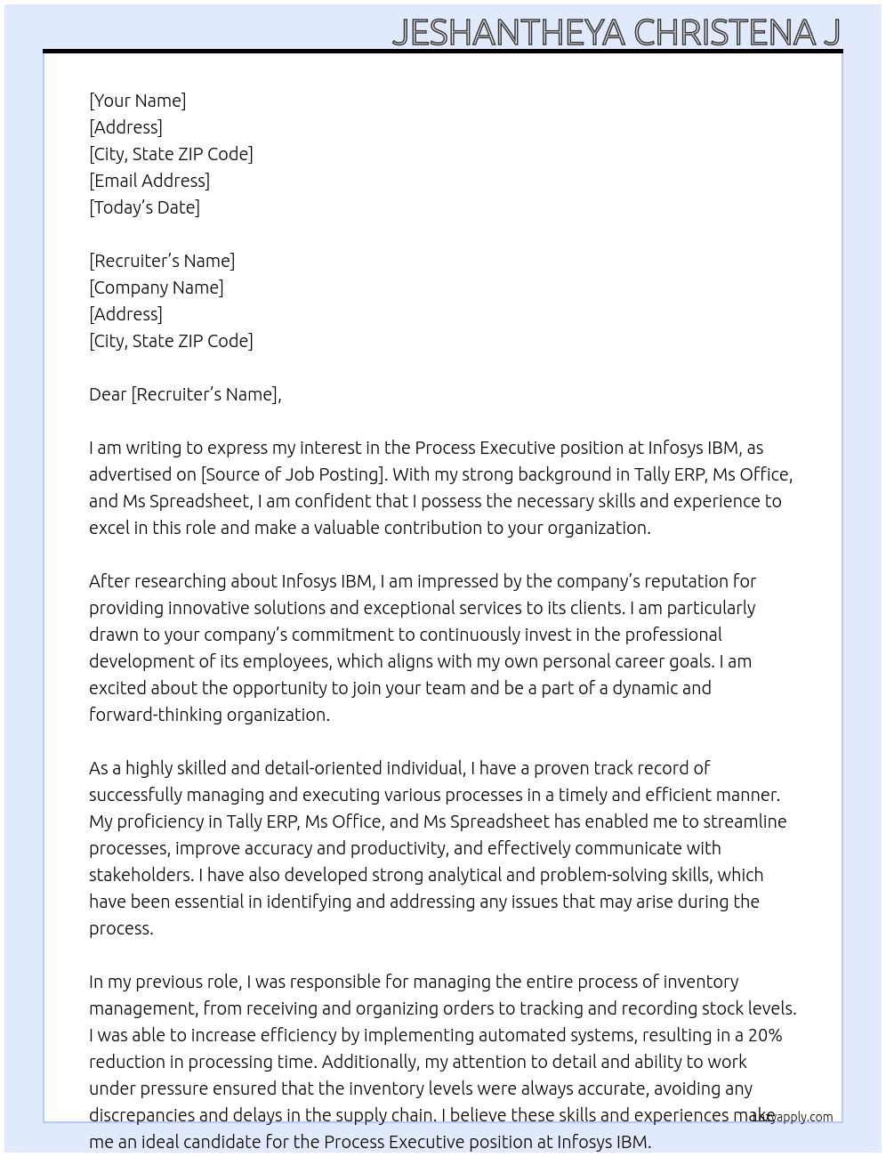 Process executive  At Infosys IBM Cover Letter