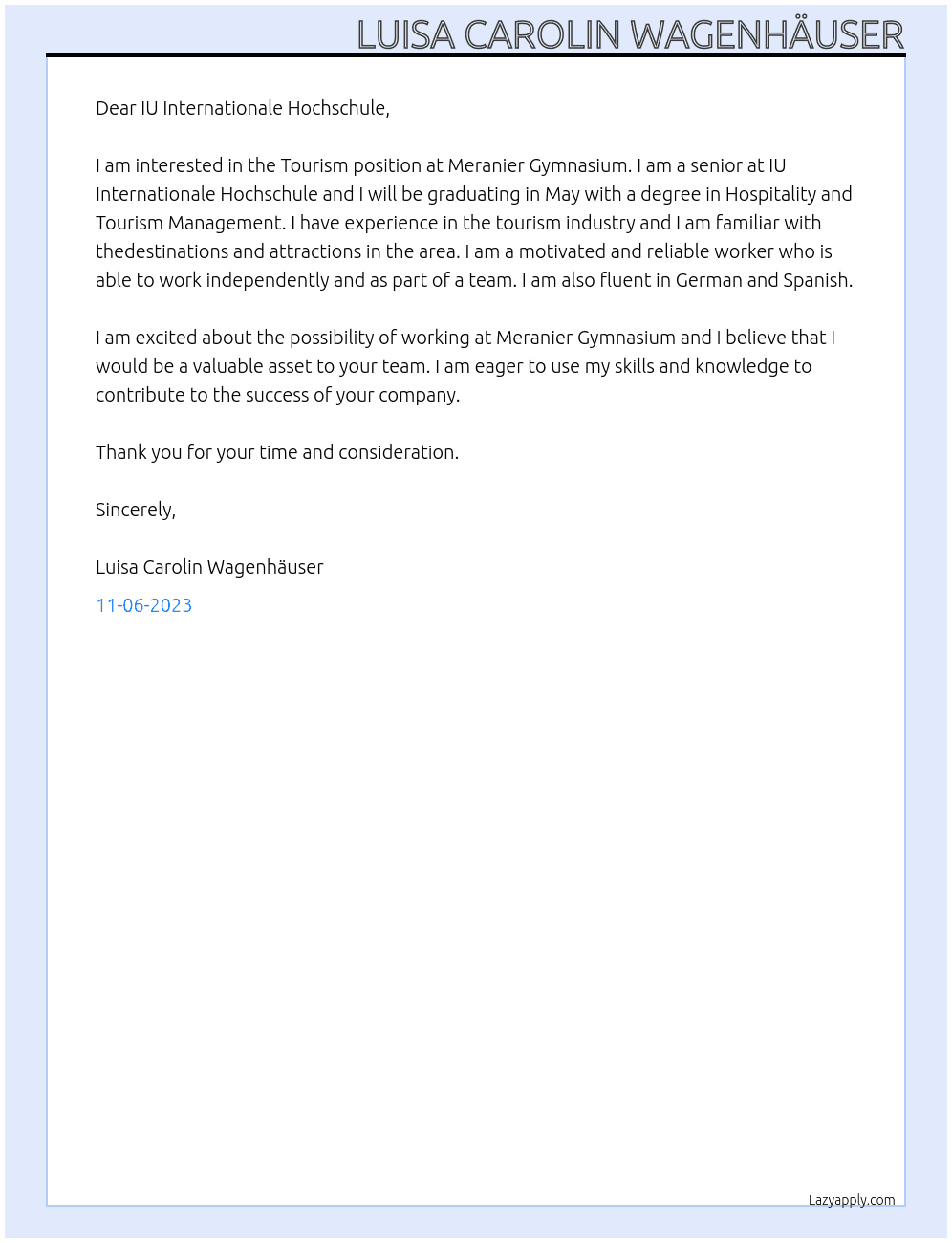 Tourism  At IU Internationale Hochschule Cover Letter