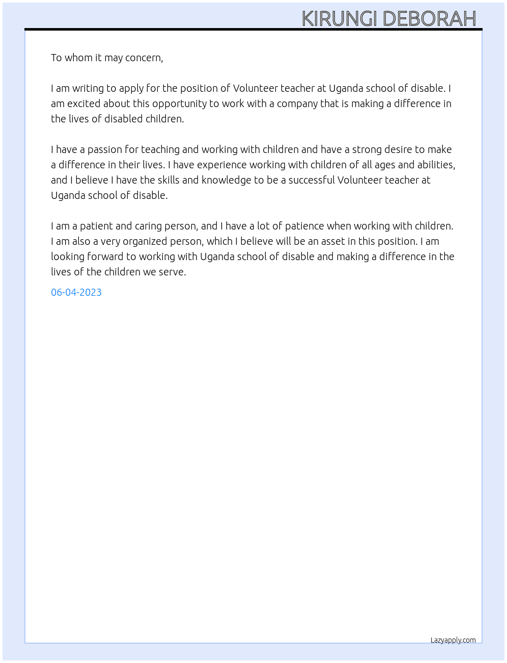 Volunteer teacher  At Uganda school of disable Cover Letter