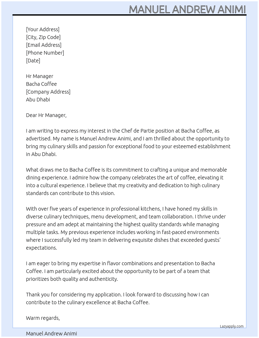 Chef de Partie  At Bacha Coffee Cover Letter