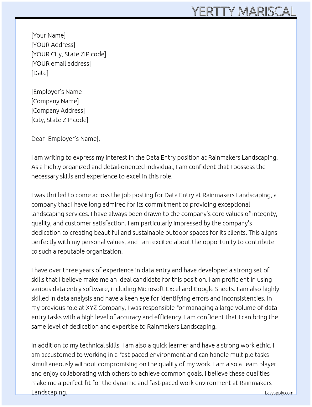 Data Entry At Rainmakers Landscaping Cover Letter
