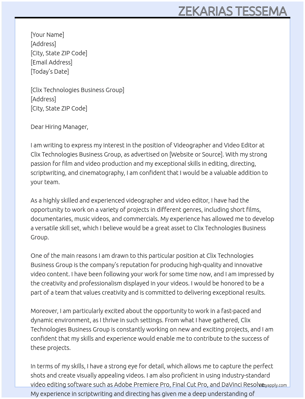 Videographer & Video Editor At Clix Technologies Business Group Cover Letter