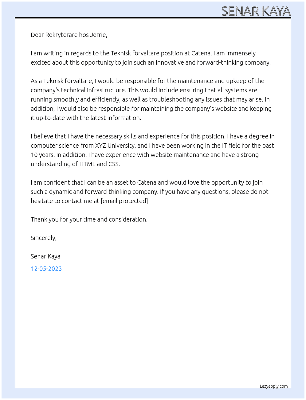 Teknisk förvaltare At Catena Cover Letter