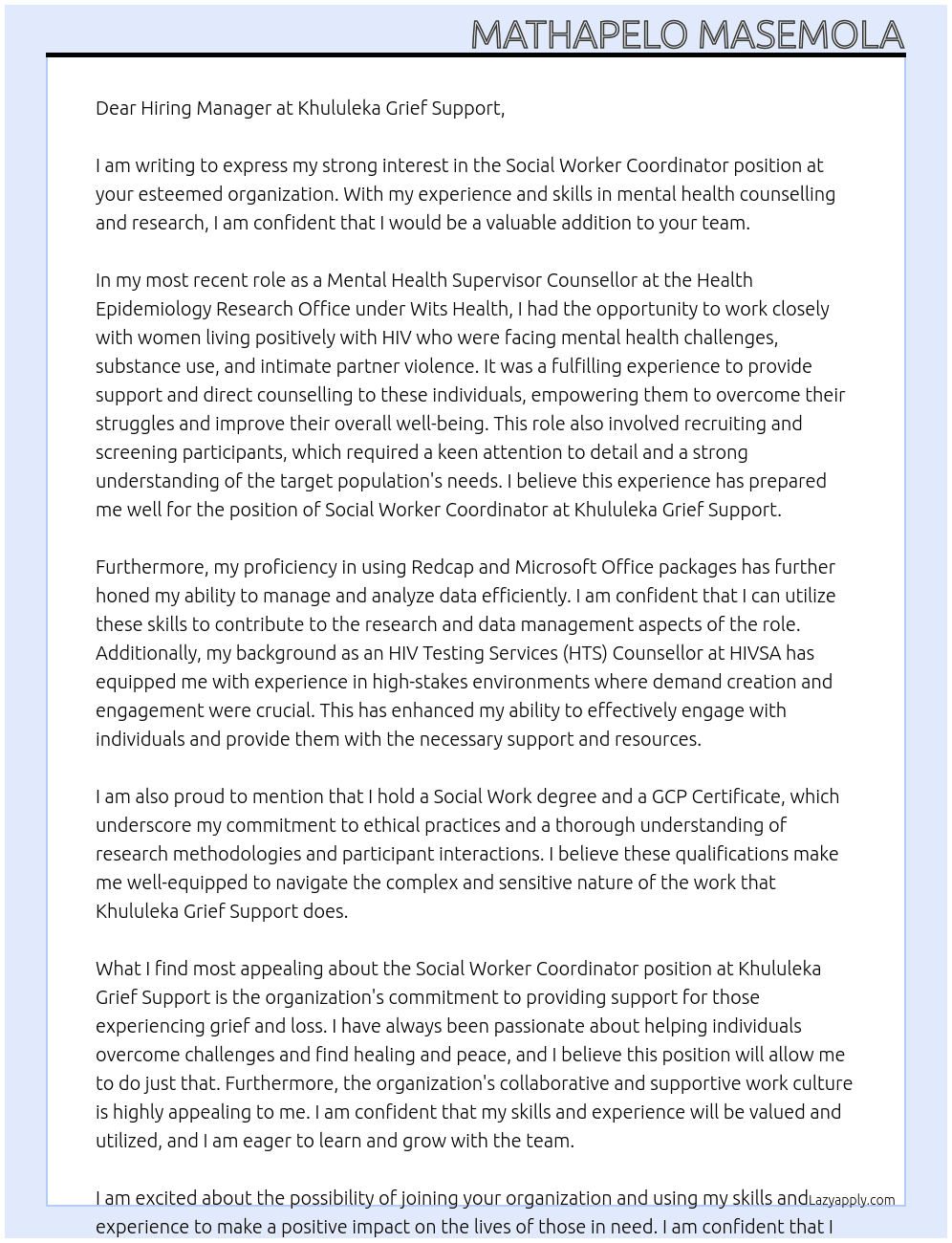 SOCIAL WORKER Coordinator  At Khululeka Grief Support  Cover Letter