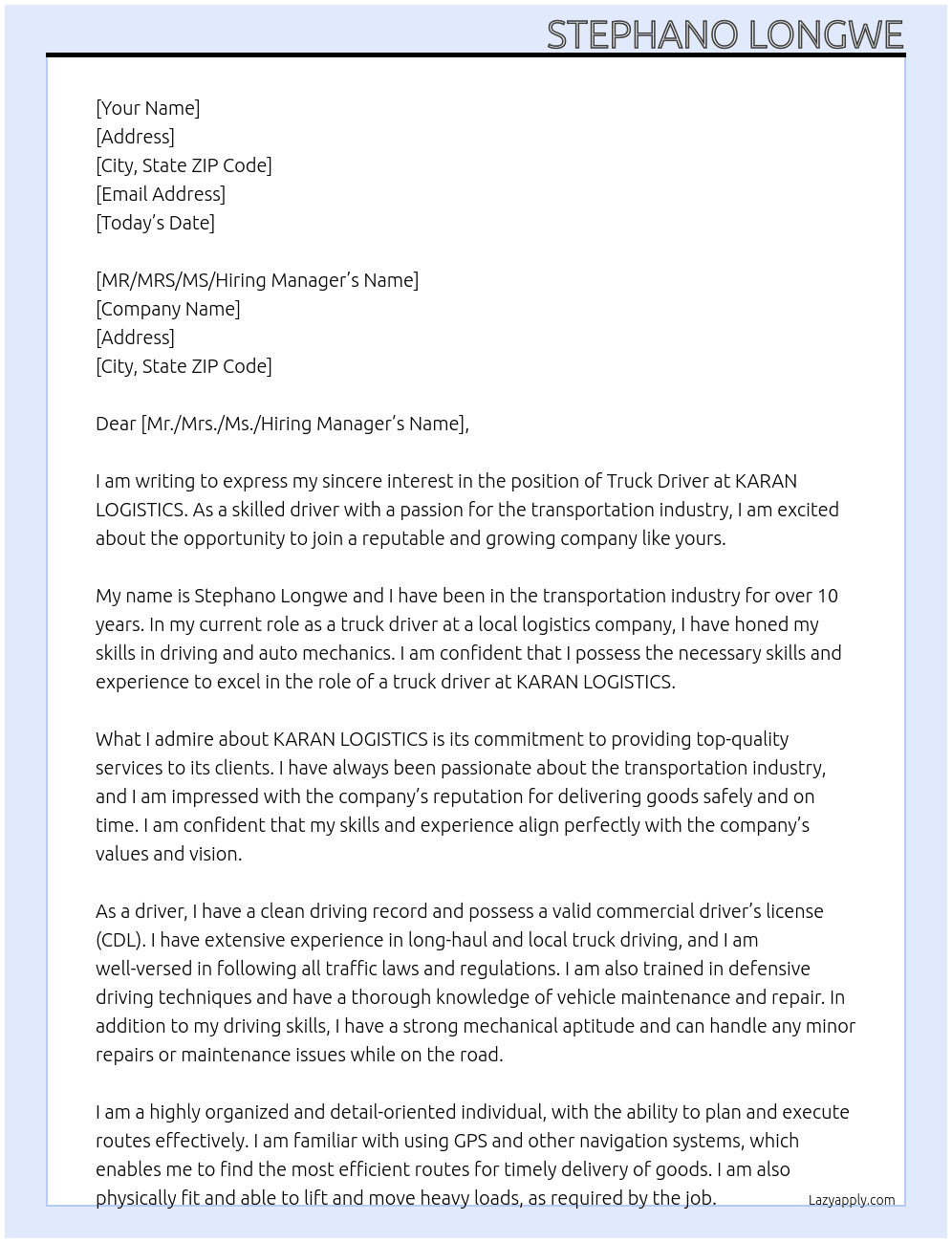 Truck driver  At KARAN LOGISTICS Cover Letter