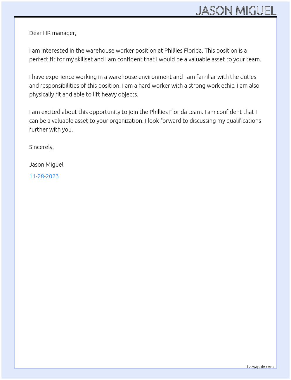 Warehouse worker At Phillies Florida Cover Letter