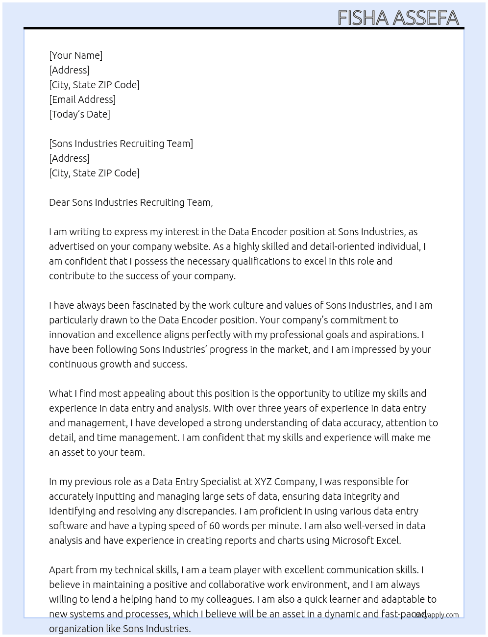 Data encoder At Sons industries Cover Letter