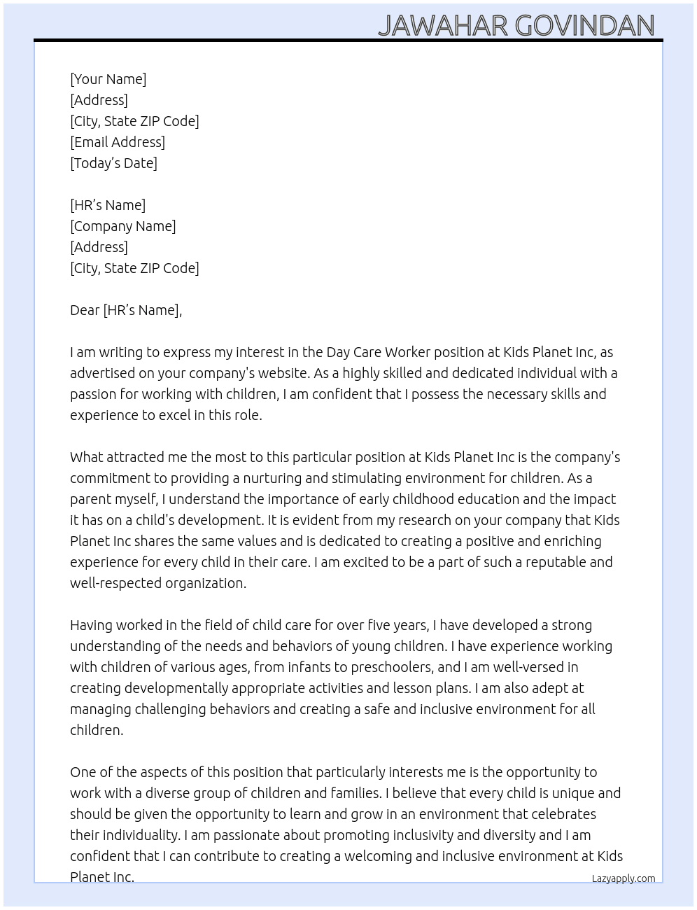 Day care worker  At Kids Planet Inc  Cover Letter