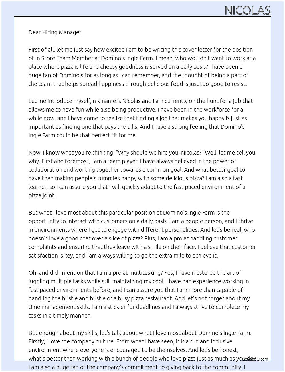 In store team member  At Domino's Ingle Farm  Cover Letter