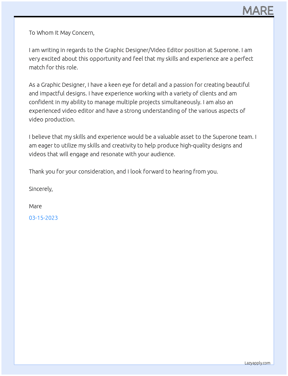 Graphic Designer, video editor At Superone Cover Letter