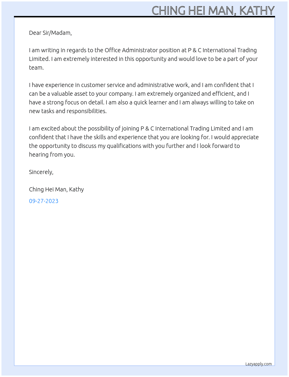 Office Administrator  At P & C International Trading Limited Cover Letter