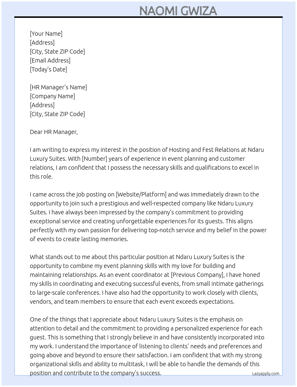 APPLAYING FOR A JOB AT HOSTING AND FEST RELATIONS  At  NDARU LUXURY SWITES Cover Letter
