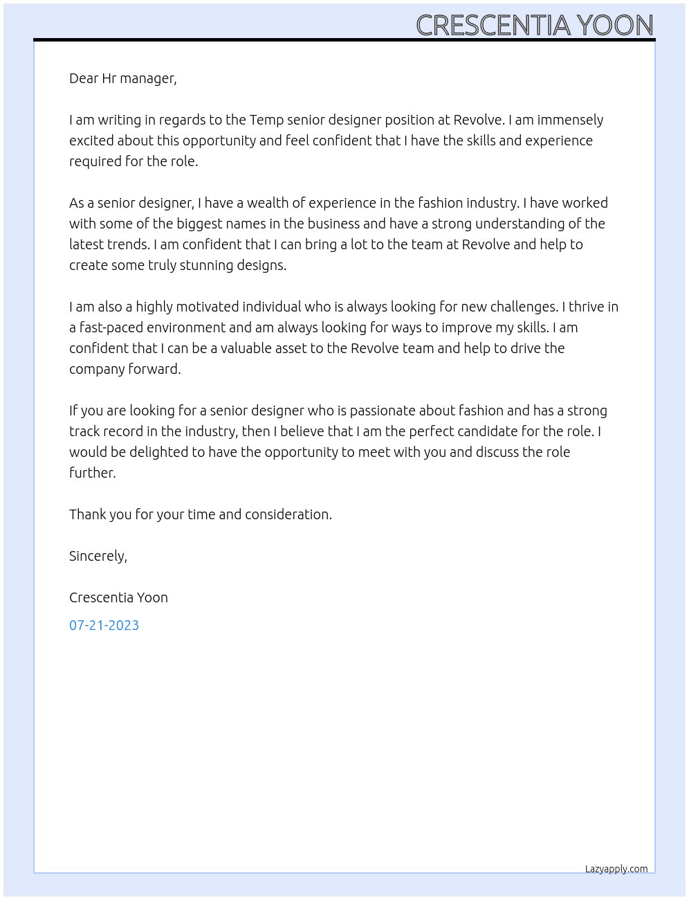 Temp senior designer At Revolve Cover Letter