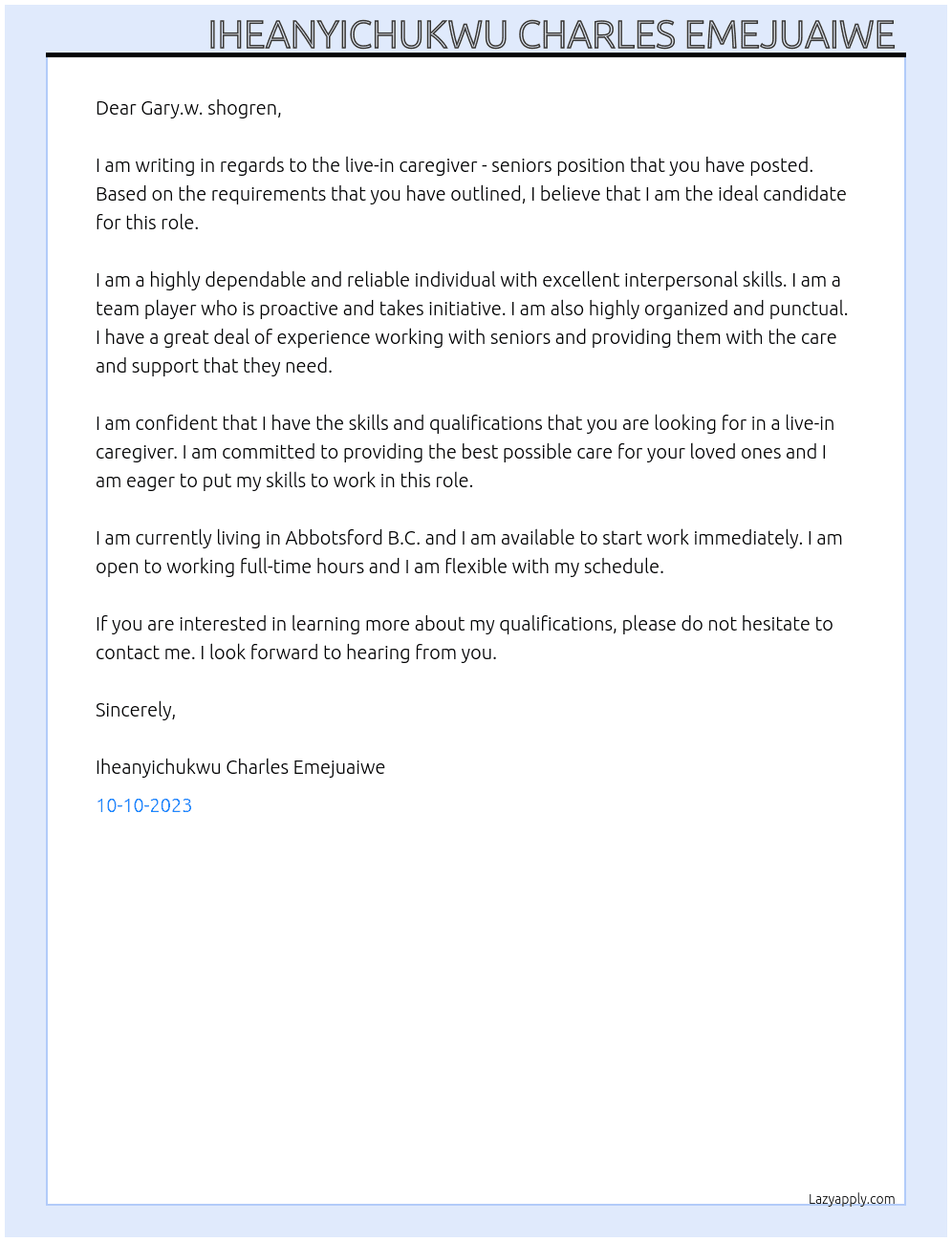 Live-in caregiver - seniors  At Gary.w. shogren Cover Letter