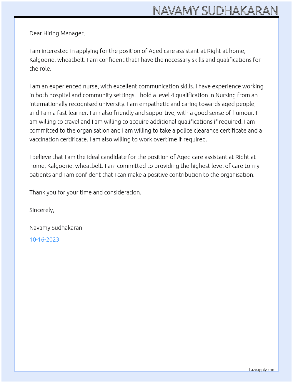 Aged care assistant At Right at home, kalgoorie, wheatbelt Cover Letter