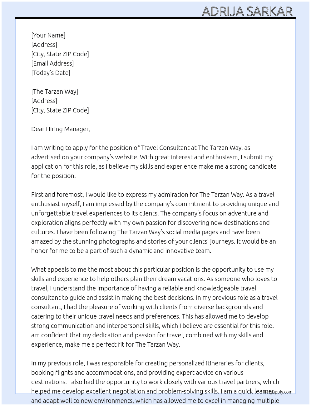 Travel consultant  At The Tarzan way  Cover Letter