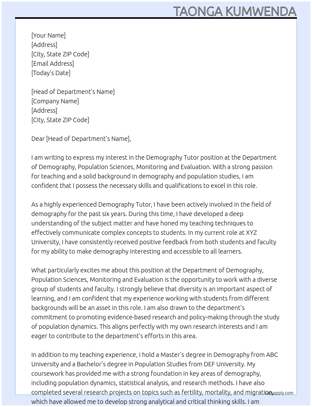 Demography Tutor At DEPARTMENT OF DEMOGRPHY, POPULATION SCIENCES, MONITORING AND EVALUATION Cover Letter