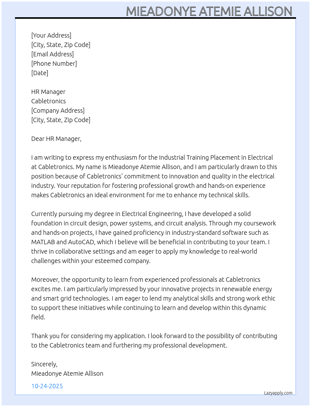 Industrial training placement in electrical  At Cabletronics Cover Letter