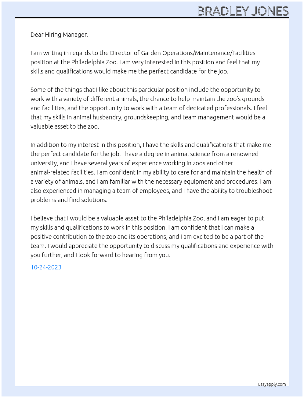 Director of garden operations/maintenance/ facilities  At Philadelphia zoo  Cover Letter