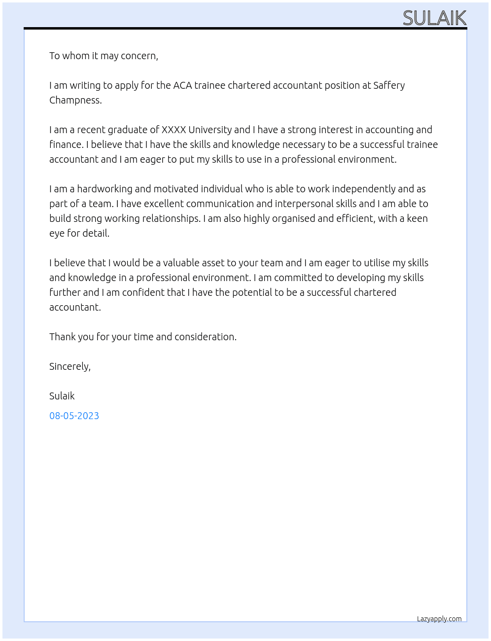 ACA trainee chartered accountant  At Saffery Champness Cover Letter
