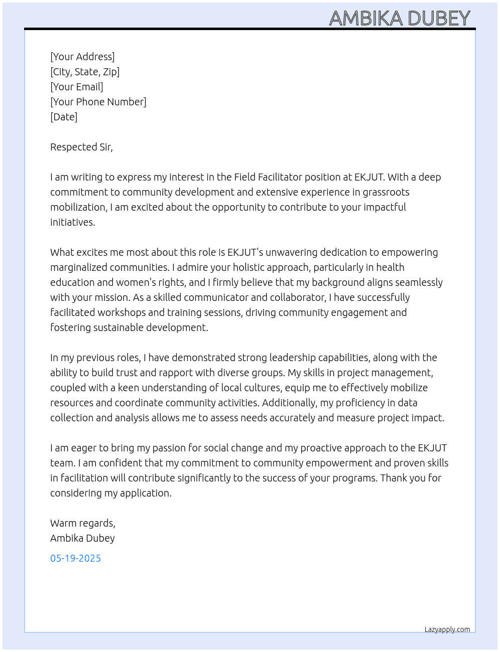 Field facilitator  At EKJUT non-profit voluntary organisation of India  Cover Letter