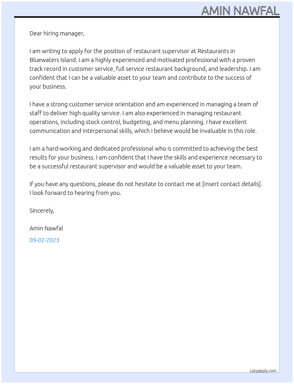 Restaurant Supervisor At Restaurants in Bluewaters Island Cover Letter