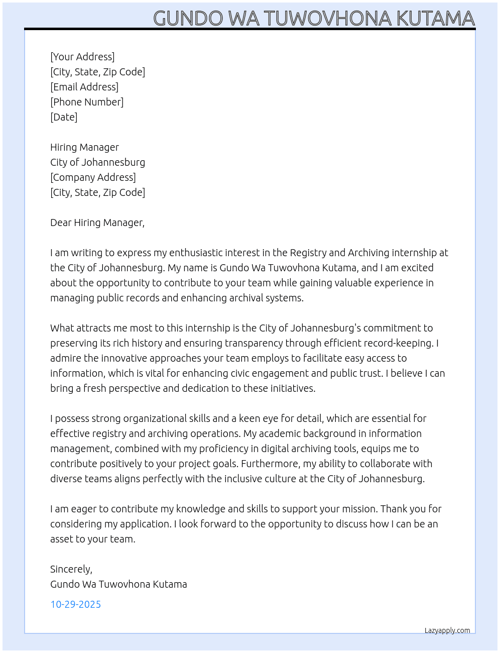 Registry and Archiving internship  At City of Johannesburg  Cover Letter