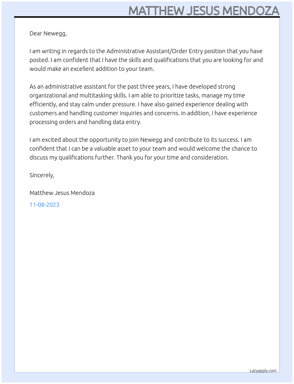 Administrative Assistant/ Order Entry At Newegg  Cover Letter