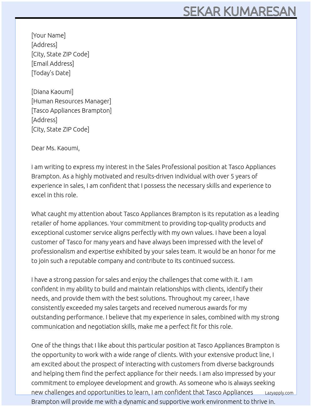 SALES PROFESSIONAL At TASCO APPLIANCES BRAMPTON Cover Letter