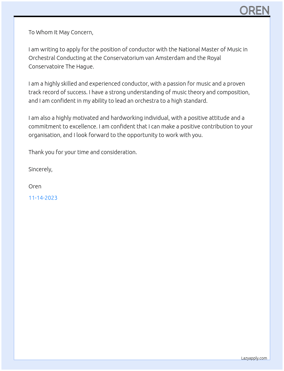 Conductor At National Master of Music in Orchestral Conducting at the Conservatorium van Amsterdam and the Royal Conservatoire The Hague Cover Letter