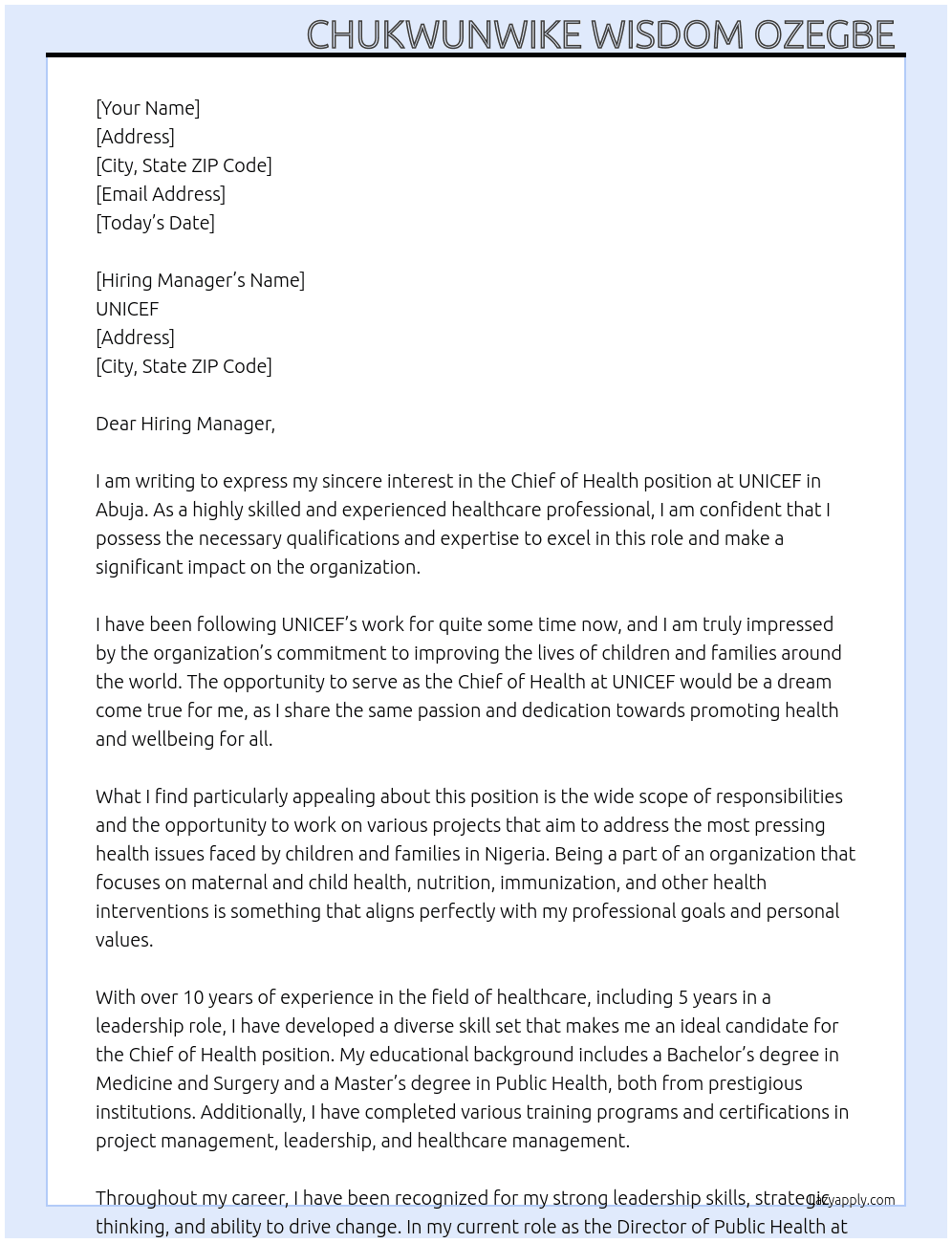 Chief of the Health  At Dr Chukwunwike Wisdom Ozegbe  Cover Letter